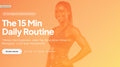 Die 15-Minuten-Alltagsroutine